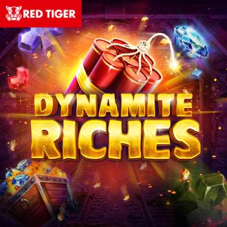 Dynamite Riches