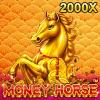 MONEY HORSE